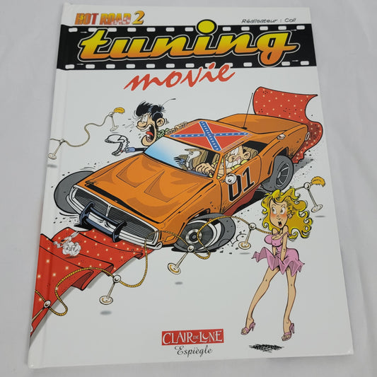 HOT ROAD 2, TUNING Movie, French Cartoon Book - 2008